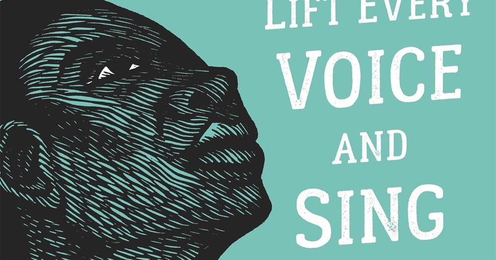 Feb 12 1900 Lift Every Voice And Sing Was First Publicly Performed Zinn Education Project 