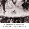 peopleshistoryofpoverty peopleshistoryofpoverty