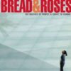 Bread and Roses