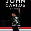John Carlos Story2 John Carlos Story2