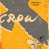 Crow