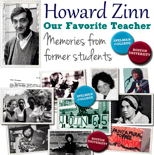 Howard Zinn, Our Favorite Teacher