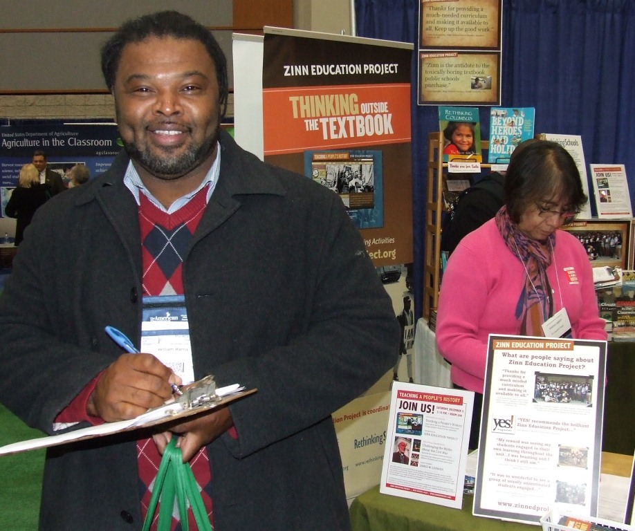 William Harris was one of over a hundred teachers who registered for the Zinn Education Project website at our NCSS booth.