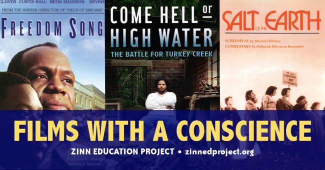 Films With A Conscience Zinn Education Project