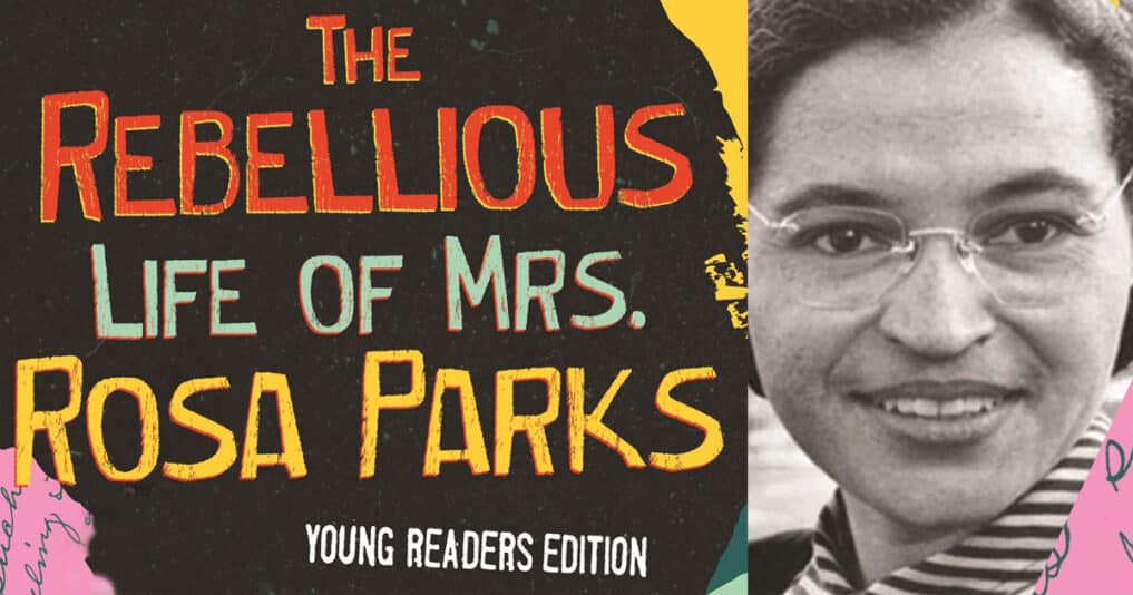 Free Copies of the Young Readers Edition of The Rebellious Life of Mrs ...