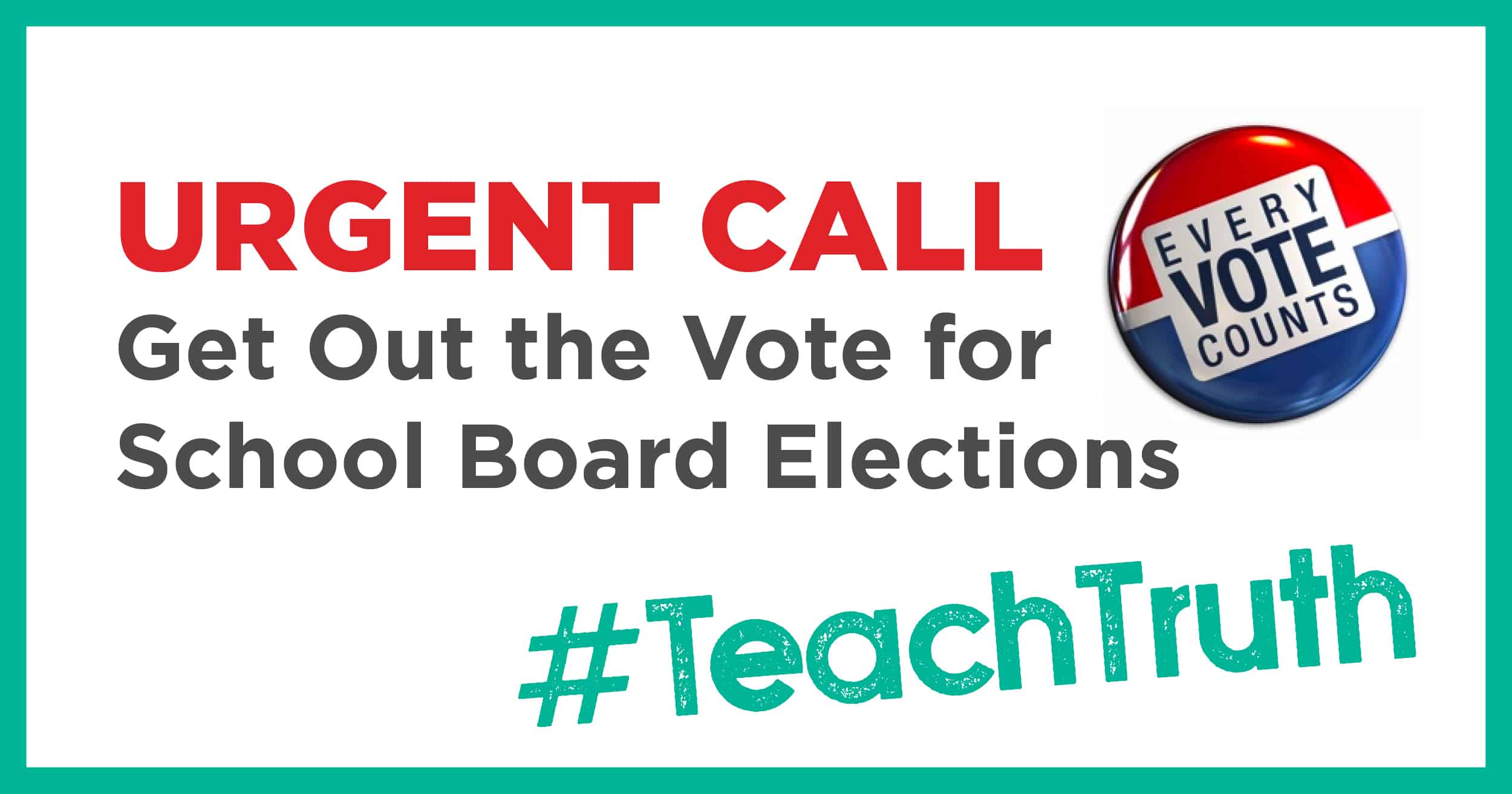 Urgent Call: Get Out the Vote for School Board Elections - Zinn ...