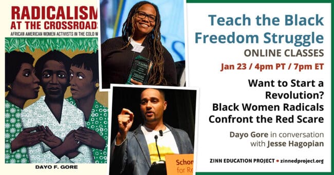 Teach The Black Freedom Struggle Online Classes - Zinn Education Project