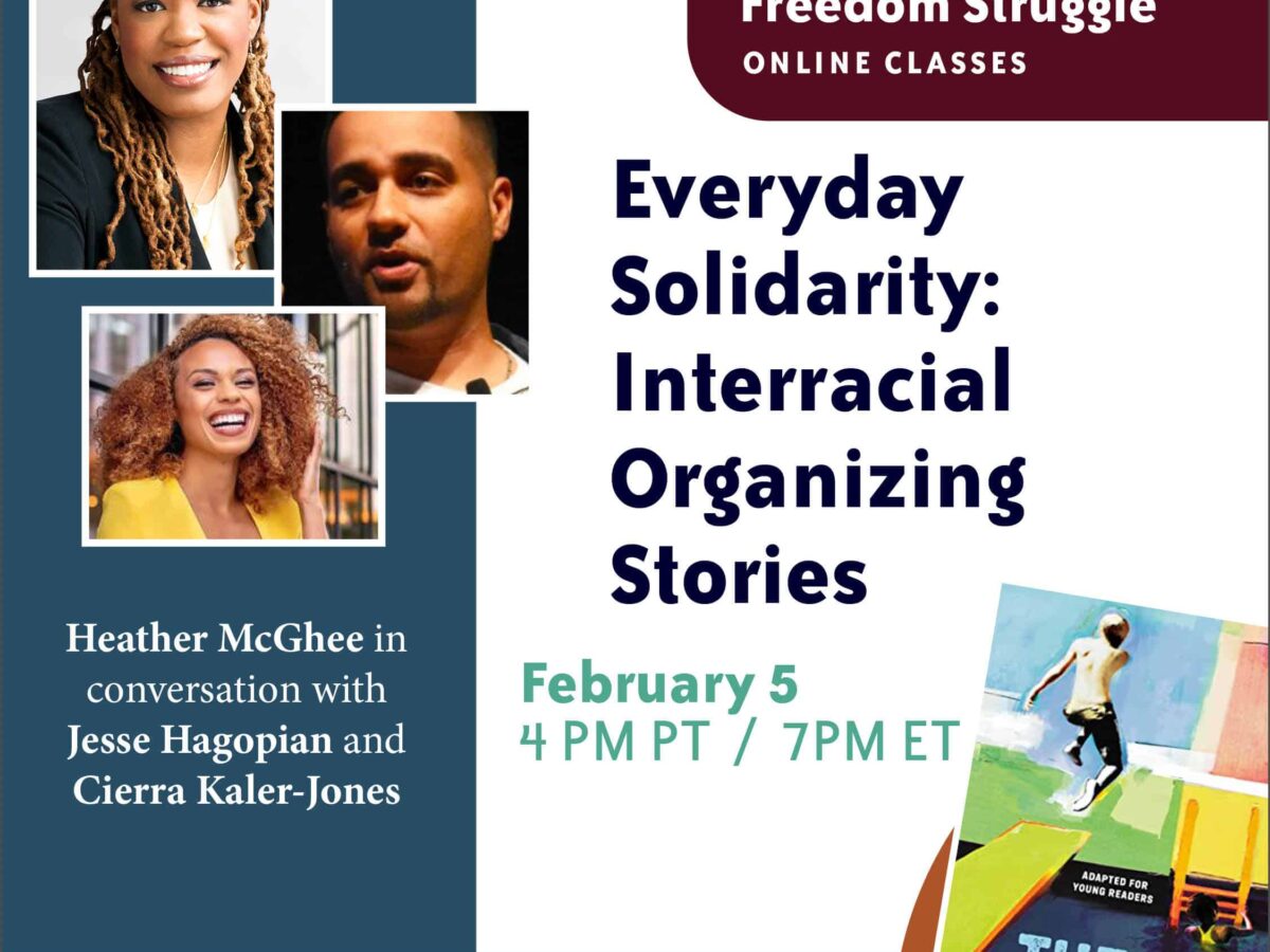 Everyday Solidarity: Interracial Organizing Stories from The Sum 